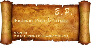 Buchman Petróniusz névjegykártya